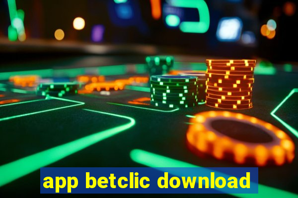 app betclic download